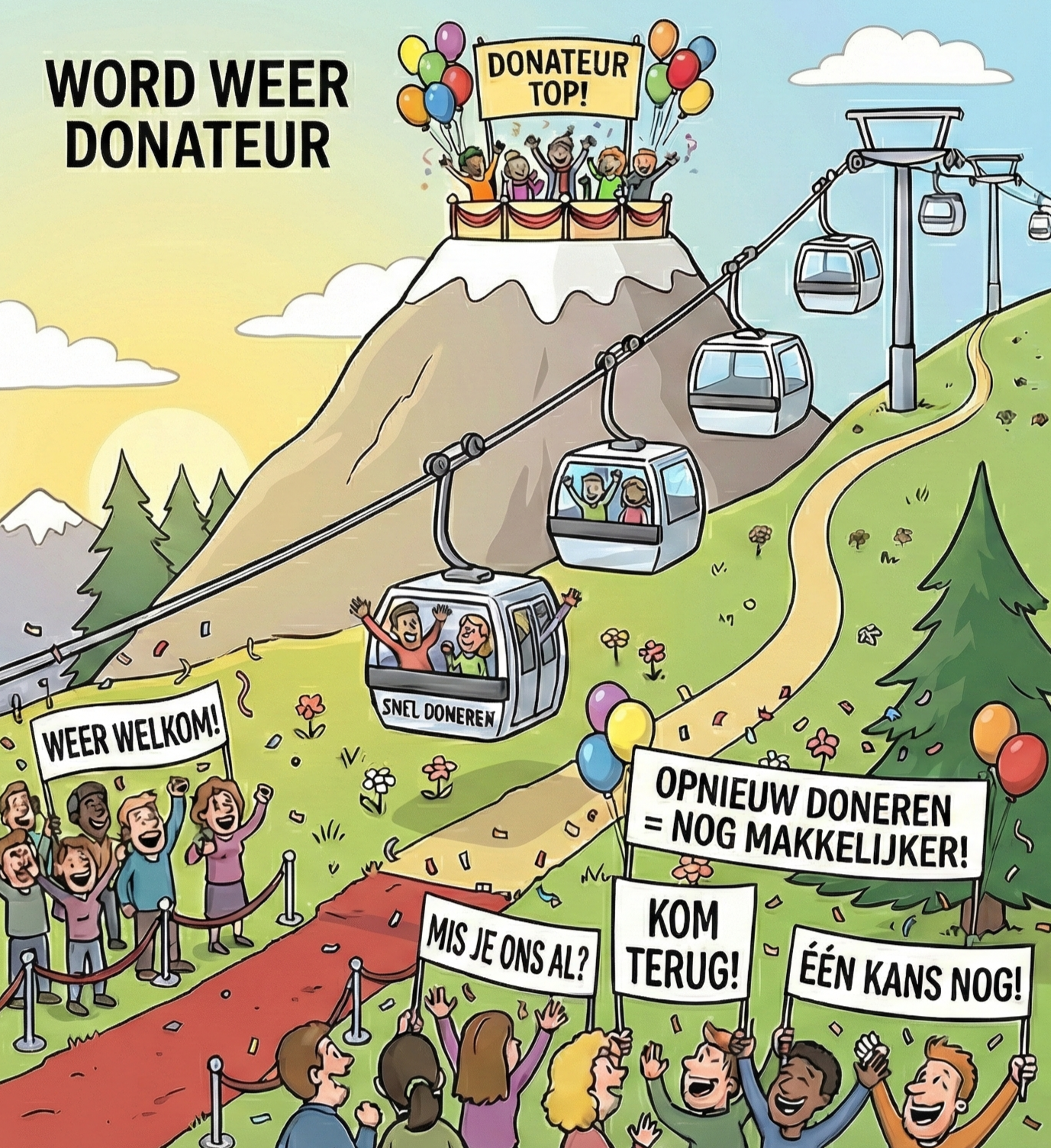 Illustratie van een lift naar de bergtop als metafoor voor het eenvoudige aanmeldproces van een goed doel vrijwel direct na opzegging.